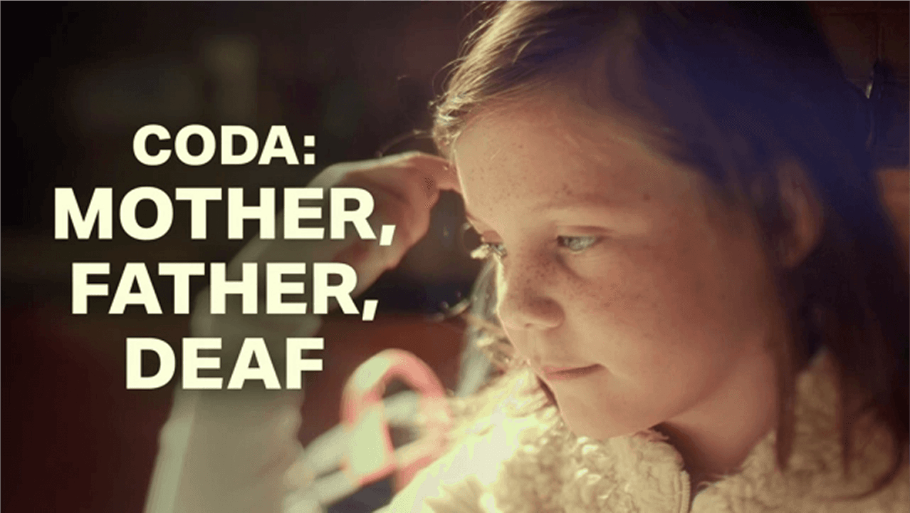 CODA: Mother, Father, Deaf video