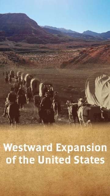 Westward Expansion of the United States